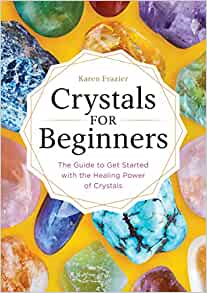 Crystals for Beginners